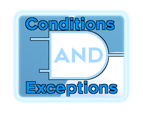 Conditions and Exceptions 1.0 Game Cover