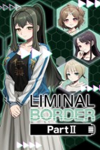 Criminal Border 2nd Offense (Liminal Border Part II) Image