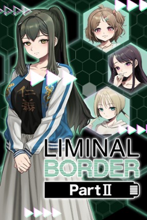 Criminal Border 2nd Offense (Liminal Border Part II) Game Cover