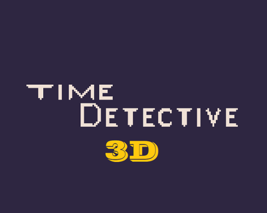Time Detective 3D Game Cover