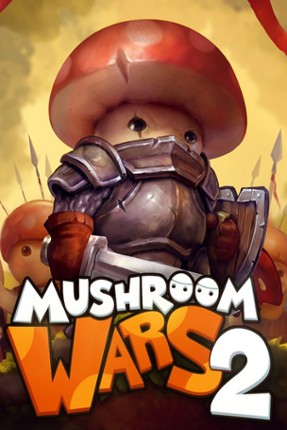 Mushroom Wars 2 Game Cover