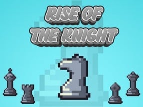 Rise Of The Knight Image