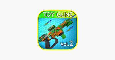 Toy Guns - Gun Simulator VOL 2 - Game for Boys Image