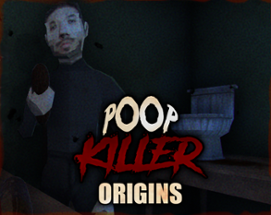 Poop Killer Origins Image