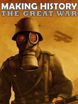 Making History: The Great War Image