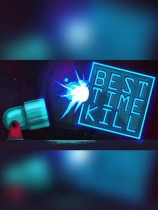 Best Time Kill Game Cover