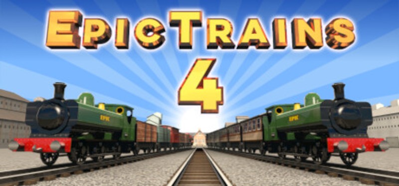Epic Trains 4 Game Cover