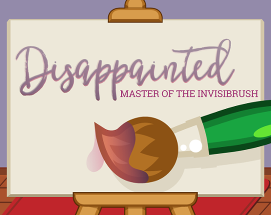 Disappainted: Master of the Invisibrush Game Cover