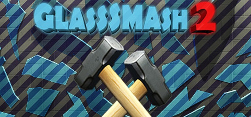 GlassSmash 2 Game Cover