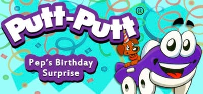 Putt-Putt: Pep's Birthday Surprise Image