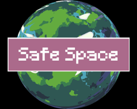 Safe Space Image