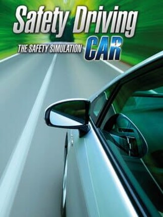 Safety Driving Simulator: Car Game Cover