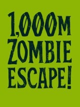 1000m Zombie Escape! Image