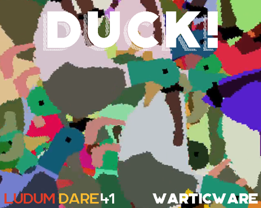 DUCK! [LD41 Jam Game] Game Cover