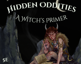 Hidden Oddities: A Witch's Primer Image