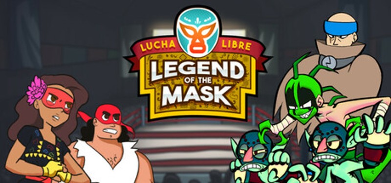 Lucha Libre Legend of the Mask Game Cover