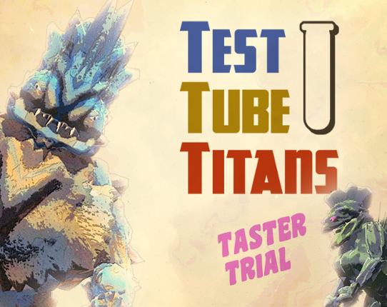 Test Tube Titans: Taster Trial Game Cover