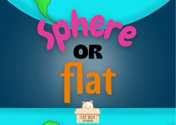 Flat or Sphere? Game Cover
