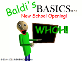Baldi's Basics New School Opening (1.4.3 Port) Image