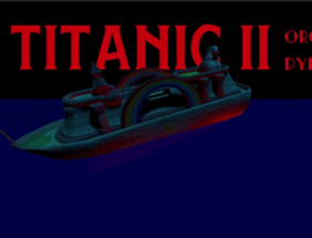 Titanic II - Orchestra for Dying at Sea Image