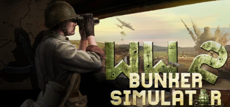 WW2: Bunker Simulator Game Cover