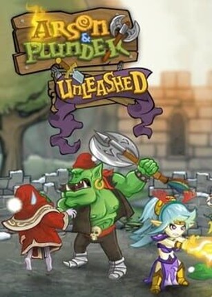 Arson & Plunder: Unleashed Game Cover