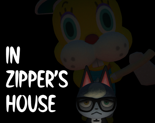 In Zipper's house Game Cover