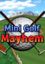 Mini Golf Mayhem Image