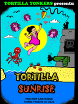 Tortilla Sunrise / Conexión Tortilla (English&Español) Image