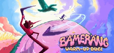 Bamerang: Warm-Up Duel Image