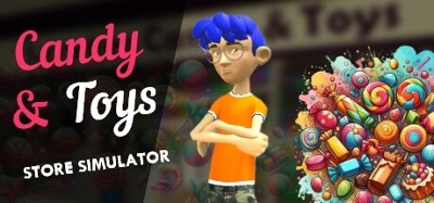 Candy & Toys Store Simulator Image