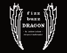 fizz buzz DRAGON #stopwaitingforgodot Image