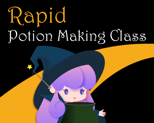 Rapid Potion Making Class Game Cover