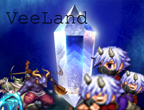 VeeLand[Demo has been released] Image