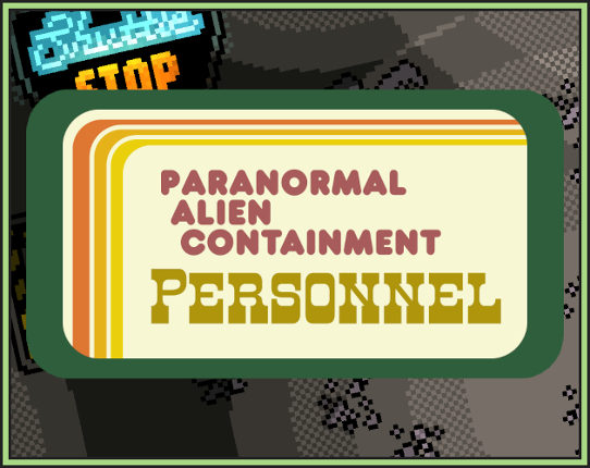Paranormal Alien Containment Personnel Game Cover