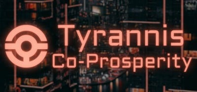 Tyrannis: Co-Prosperity Image