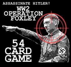 Assassinate Hitler- WW2 Operation Foxley Image