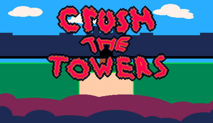 Crush The Towers Game Cover