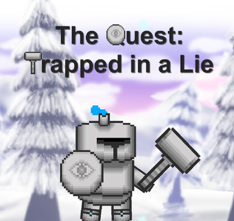 The Quest:  Trapped in a Lie Game Cover