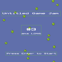 Untitled Game Jam #3 (aka LD46) Image