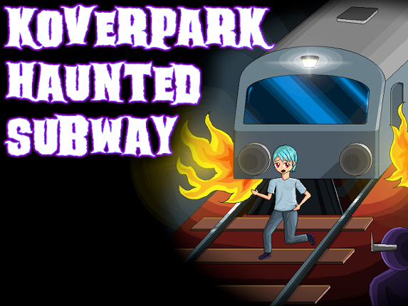 Koverpark Haunted Subway Game Cover