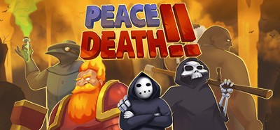 Peace, Death! 2 Image