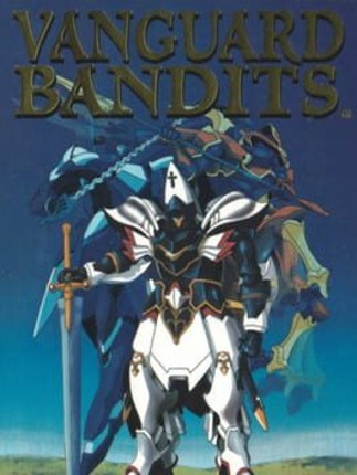 Vanguard Bandits Game Cover