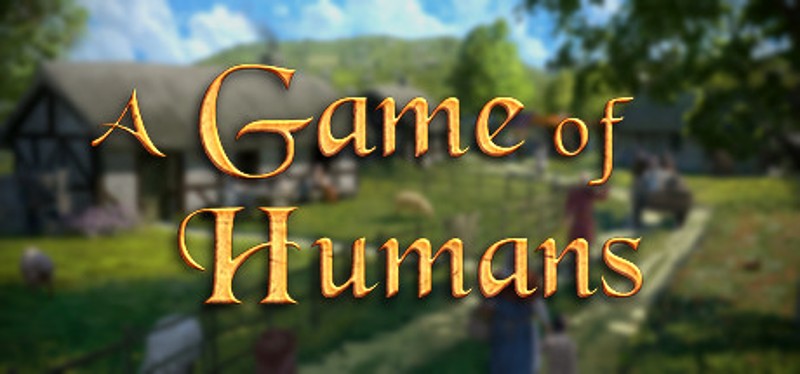 A Game of Humans Game Cover