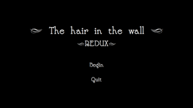 The hair in the wall - Redux Image