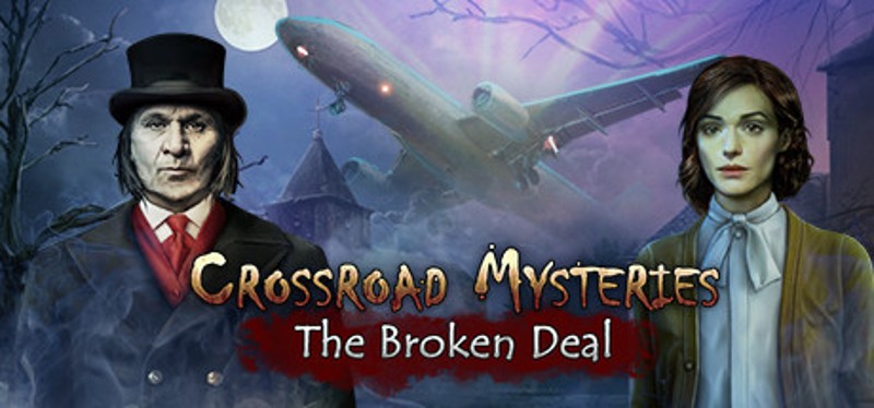 Crossroad Mysteries: The Broken Deal Game Cover