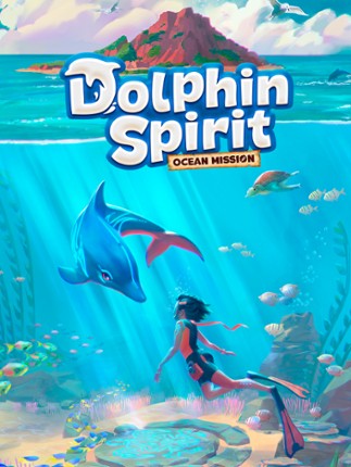 Dolphin Spirit: Ocean Mission Game Cover