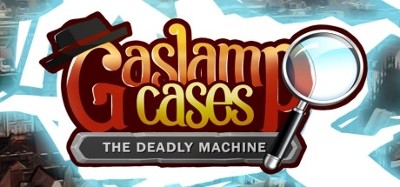 Gaslamp Cases: The deadly Machine Image