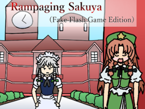 Rampaging Sakuya (Fake Flash Game Edition) Image