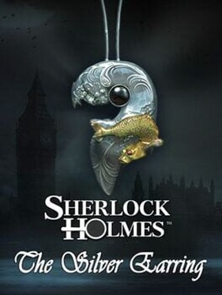 Sherlock Holmes: The Silver Earring Game Cover